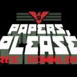 Papers Please Free Download
