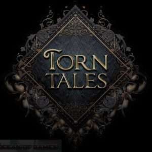 Torn Tales Free Download