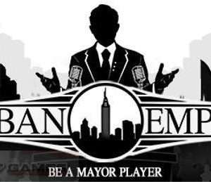 Urban Empire Free Download
