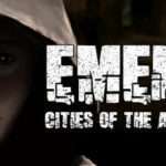 Emerge: Cities of the Apocalypse Free Download Emerge: Cities of the Apocalypse Free Download