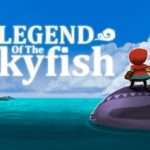 Legend of the Skyfish Free Download