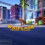Whiplash Crash Valley Free Download